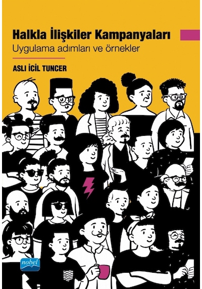 Halkla İlişkiler Kampanyaları - Uygulama Adımları Ve Örnekler