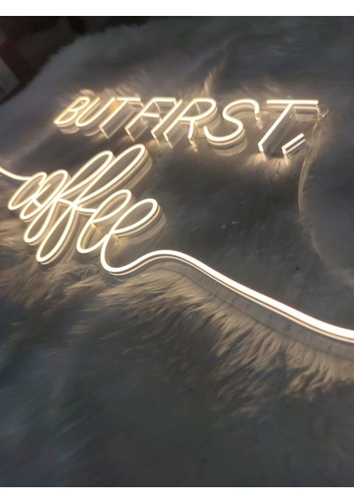 But First Coffe Neon Tabela 80x35