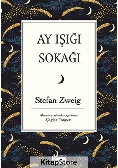 Ay Işığı Sokağı / Stefan Zweig N11.3610