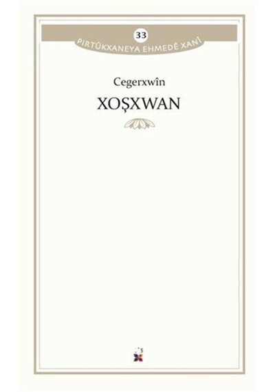 Xoşxwan / Cegerxwin