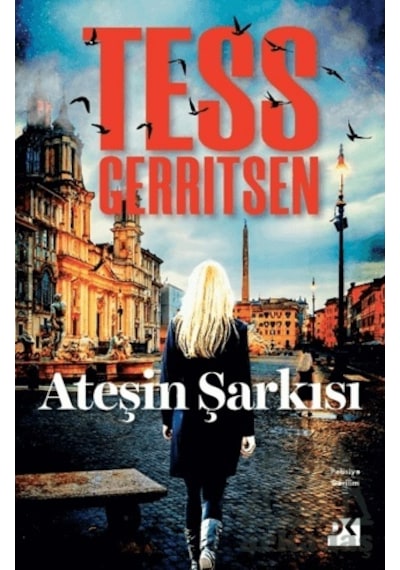Ateşin Şarkısı Doğan Kitap Tess Gerritsen