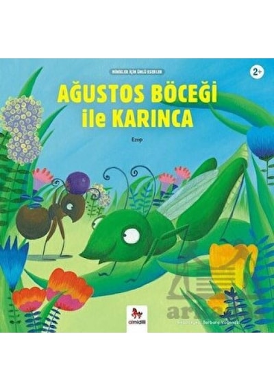 Ağustos Böceği İle Karınca - Minikler İçin Ünlü Eserler - Bıso-823171