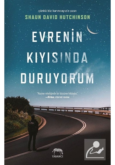 Evrenin Kıyısında Duruyorum - Shaun David Hutchinson - Yabancı