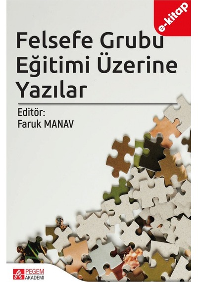 Felsefe Grubu Eğitimi Üzerine Yazılar E-kitap