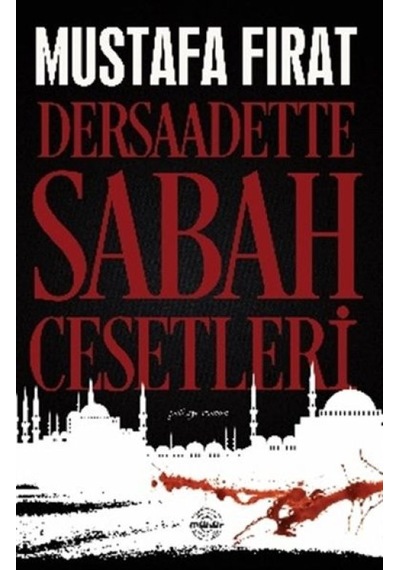 Dersaadette Sabah Cesetleri - Rxlu-623862