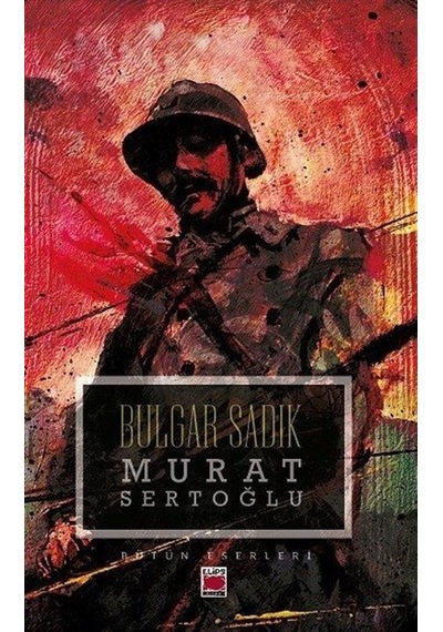 Bulgar Sadık / Murat Sertoğlu