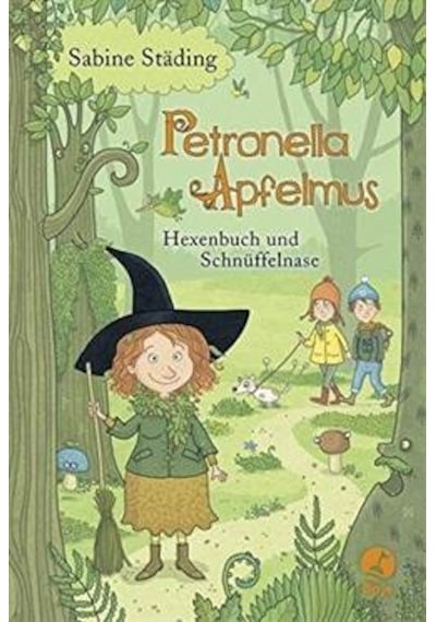 Petronella Apfelmus 5: Hexenbuch und Schnüffelnase 9783414824882