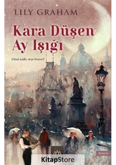Kara Düşen Ay Işığı / Lily Graham