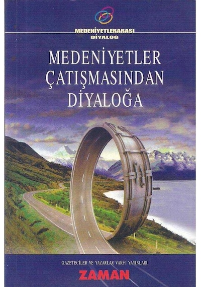 Medeniyetler Çatışmasından Diyaloğa 2.el