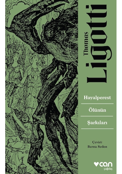 Hayalperest Ölünün Şarkıları - Thomas Ligotti - Can Yayınları