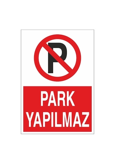 Park Yapılmaz Sticker 20x28 Cm