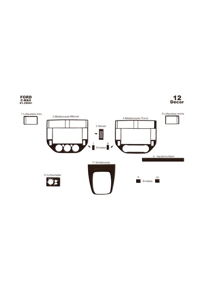 Ford C Max Torpido Kaplama 2004-2010 12 Parça Analog Klima Koyu Meşe