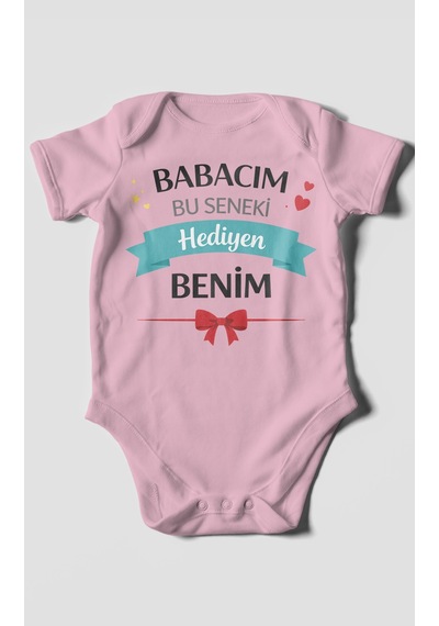 Morivokids Babacım Bu Seneki Hediyen Benim Kısa Kollu Bebek Body %100 Pamuk Koyu Pembe