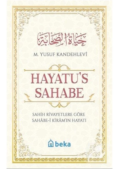 Hayatü's Sahabe Karton Kapak / M. Yusuf Kandehlevi