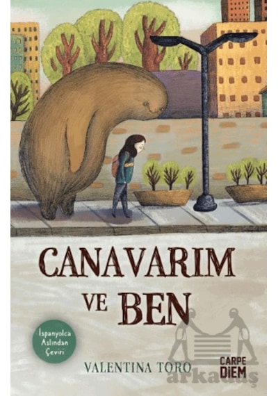 Canavarım Ve Ben Carpe Diem Kitapları