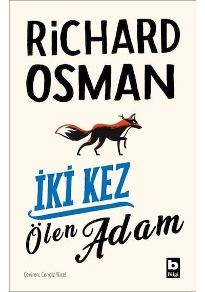 İki Kez Ölen Adam - Richard Osman - Bilgi Yayınevi