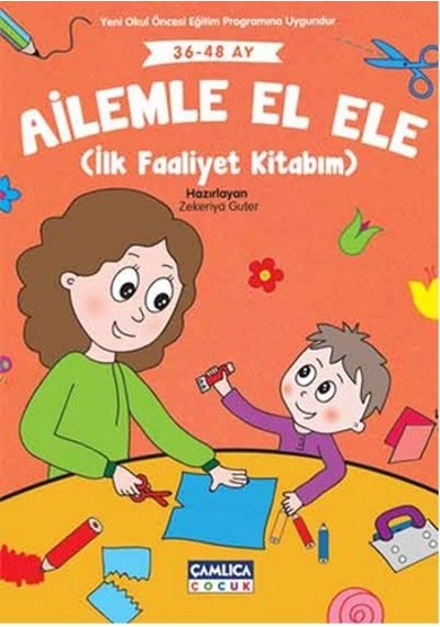 Ailemle El Ele- Çamlıca Çocuk Yayınları