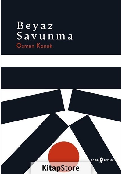 Beyaz Savunma - Osman Konuk - Edebi Şeyler