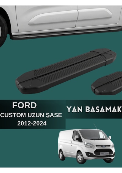 Ford Custom 2012-2024 Model Uyumlu Araç Yan Basamak