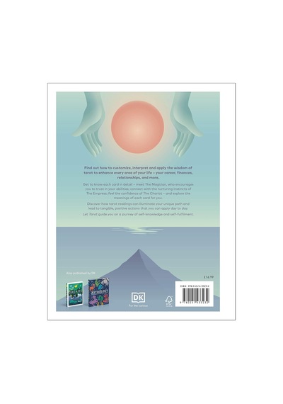 Tarot: Connect With Yourself, Develop Your Intuition, Live Mindfully