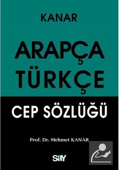 Arapça - Türkçe Cep Sözlüğü - Mehmet Kanar - Say Yayınları