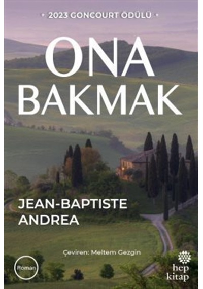 Ona Bakmak / Jean-baptiste Andrea