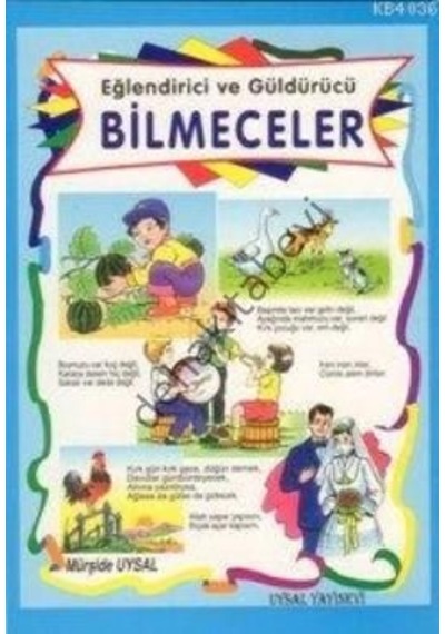 Eğlendirici ve Güldürücü Bilmeceler  - Mürşide Uysal  - Uysal Yayınevi