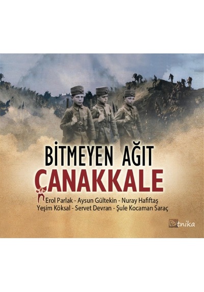 Bitmeyen Ağıt Çanakkale (CD)