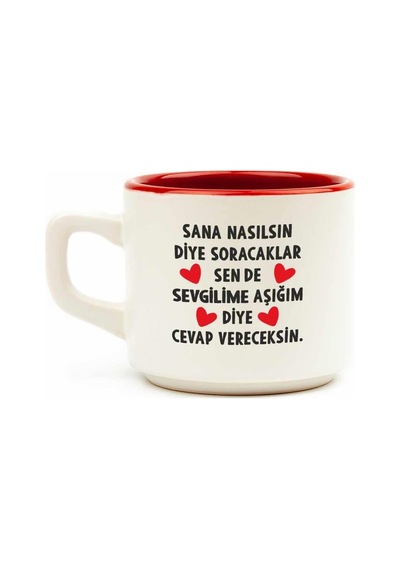 Sevgilime Aşığım Diye Cevap Vereceksin Beyaz Venüs Kupa - Hediye Seramik Kupa Acı Kahve