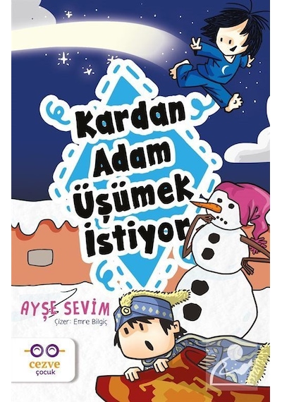 Mercankitap Kardan Adam Üşümek Istiyor / Ayşe Sevim