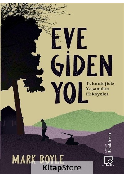 Eve Giden Yol - Mark Boyle