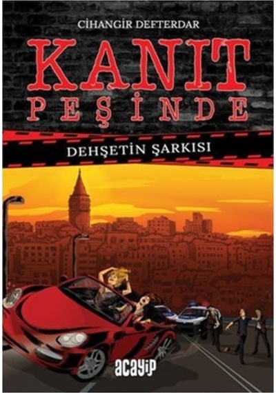 Kanıt Peşinde 2 - Dehşetin Şarkısı - Cihangir Defterdar - Acayip
