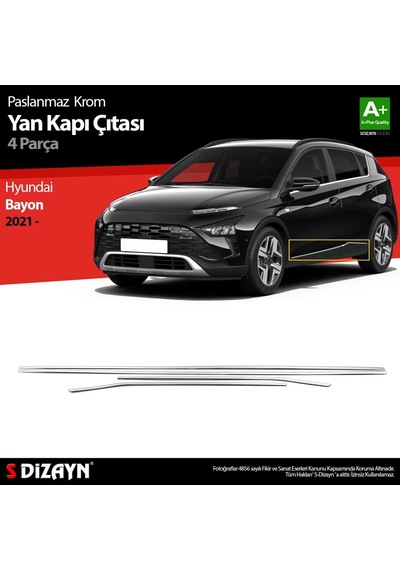 S-Dizayn Hyundai Bayon Krom Yan Kapı Çıtası  4 Prç. 2021 Üzeri