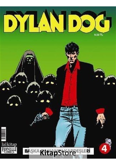 Dylan Dog Sayı 4 - Başka Zamanın Kardeşleri - Luigi Mignacco - Lal