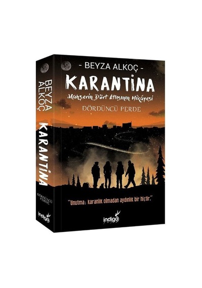 Karantina Dördüncü Perde Beyza Alkoç Indigo Yayınları