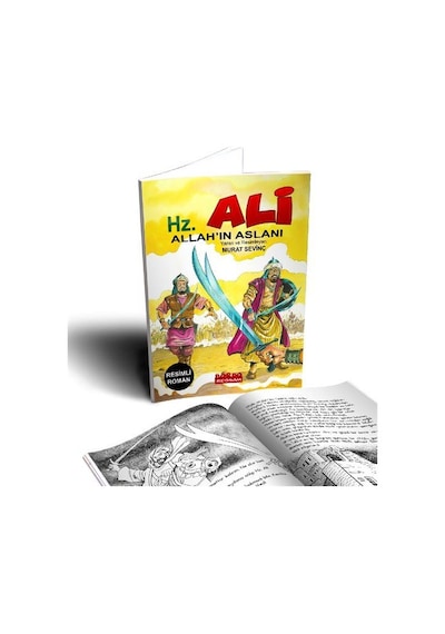 Hz. Ali / Allah'ın Aslanı Resimli Roman / Murat Sevinç