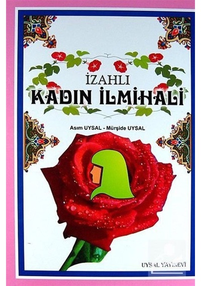Kadın İlmihali  - Büyük Boy  - Asım Uysal  -  Mürşide Uysal  - Uysal Yayınevi
