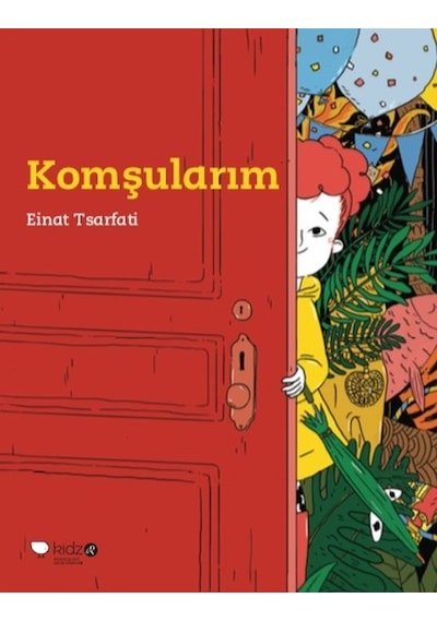 Komşularım - Einat Tsarfati - Redhouse Kidz Yayınları