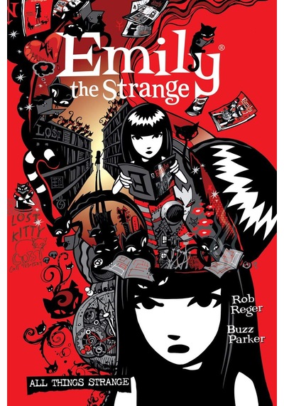 The Complete Emily The Strange: All Things Strange Second Edition