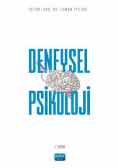 Deneysel Psikoloji - Nobel Akademik Yayıncılık