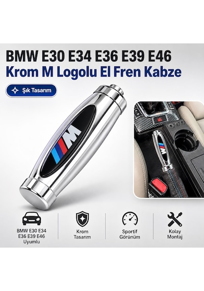 Bmw E30 E34 E36 E39 E46 Krom M Logolu El Freni Kabzası Sportif El Fren Kolu