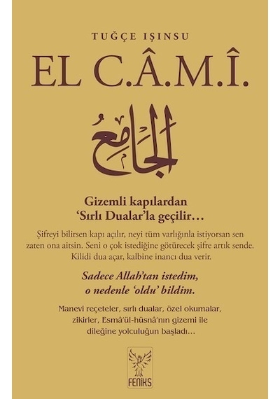 El Cami - Tuğçe Işınsu - Feniks Kitap