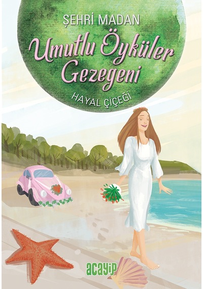 Hayal Çiçeği - Şehri Madan
