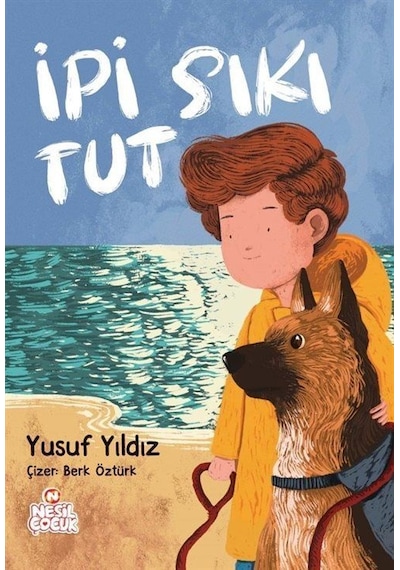 İpi Sıkı Tut / Yusuf Asal