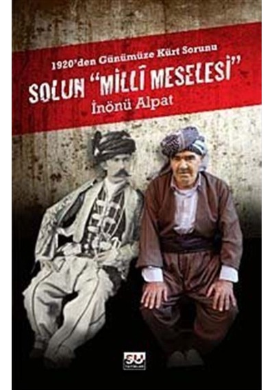 Solun Milli Meselesi - İnönü Alpat - Su Yayınları
