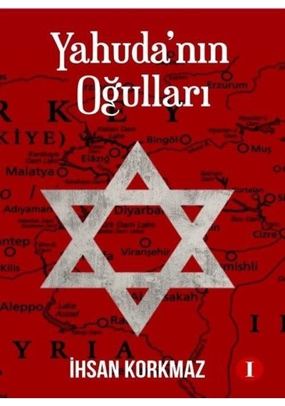 Yahuda'nın Oğulları / İhsan Korkmaz
