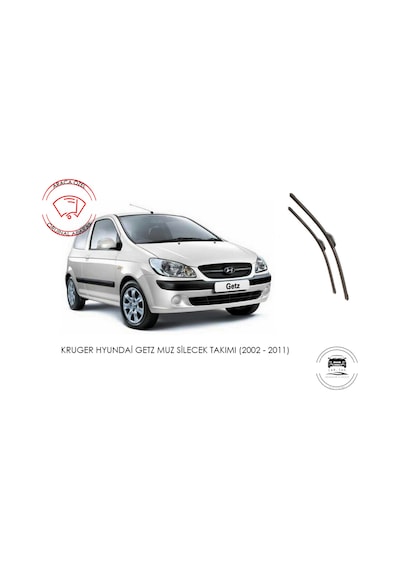 Hyundai Getz Cam Silecek Seti Araca Özel  Aparat  (2002 -