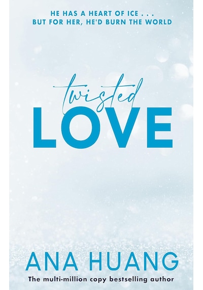 Twisted Love: The Tiktok Sensation Fall Into A World Of Addictive Romance...: 1