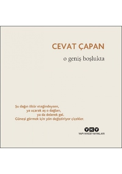 O Geniş Boşlukta - Cevat Çapan - Yapı Kredi Yayınları