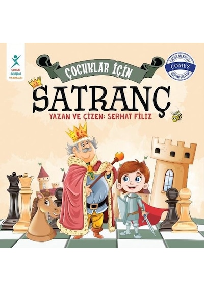 Çocuklar İçin Satranç - Serhat Filiz - Çocuk Gelişimi Yayınları